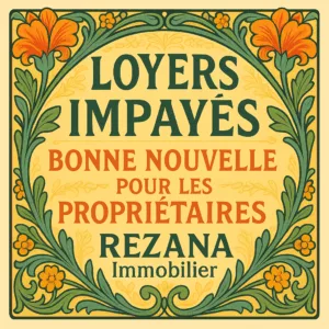 Solution pour loyers impayés par saisie sur salaire, bonne nouvelle pour les propriétaires bailleurs